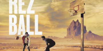 “Rez Ball” bounces its way to streaming