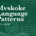 Free Mvskoke language book published by William & Mary Press